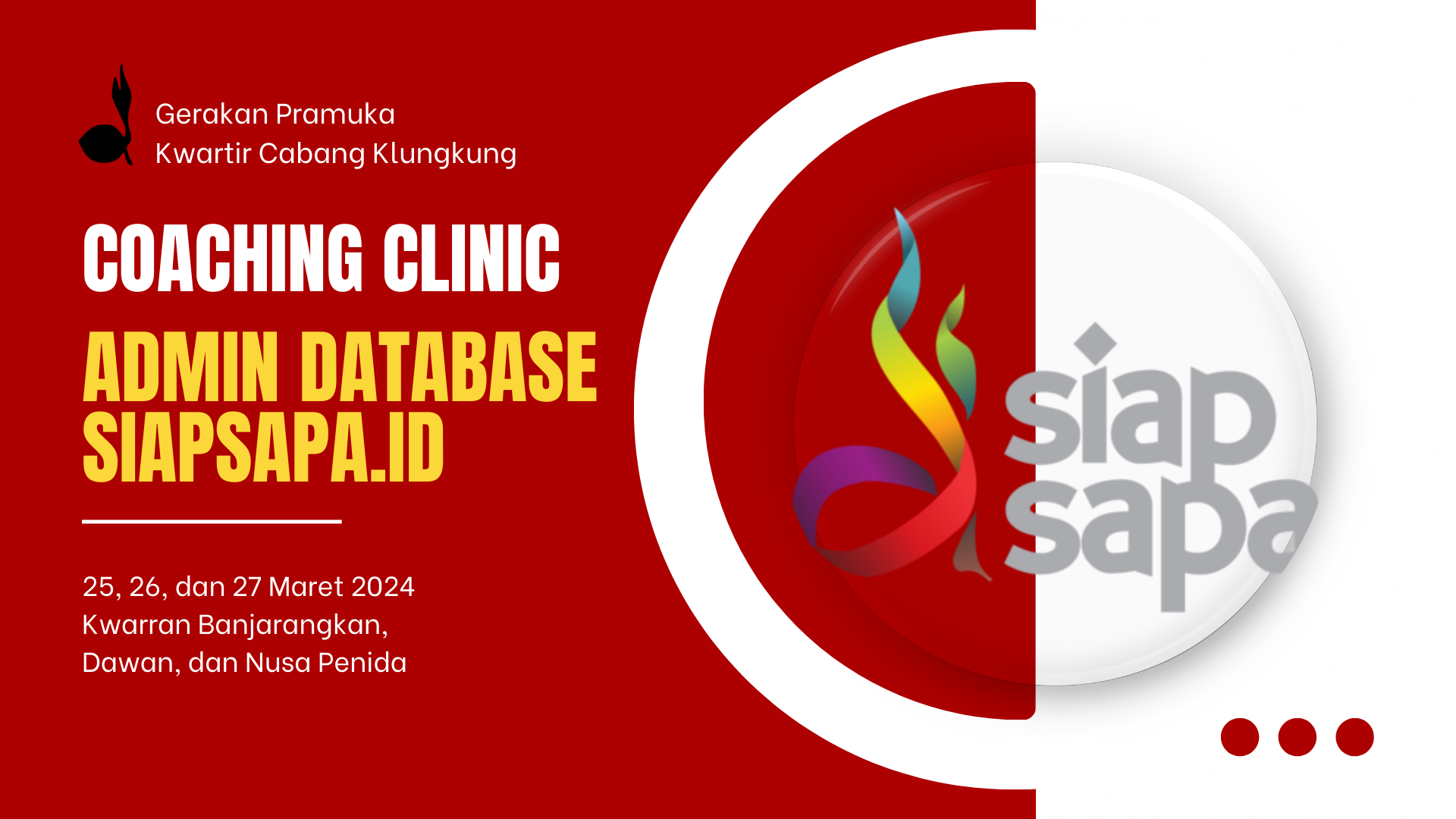 Coaching Clinic Admin Database Siapsapa.id se-Kwartir Cabang Klungkung